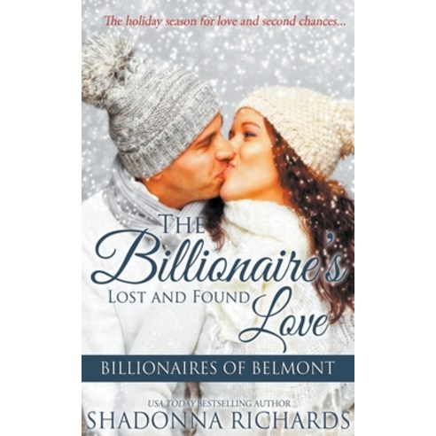 (영문도서) The Billionaire''s Lost and Found Love Paperback, Shadonna Richards, English, 9798201859640