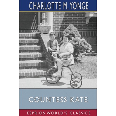 (영문도서) Countess Kate (Esprios Classics) Paperback, Blurb, English, 9781006533365