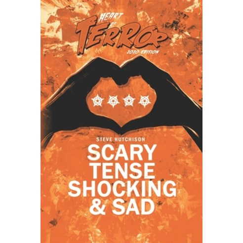 Scary Tense Shocking & Sad Paperback, Independently Published
