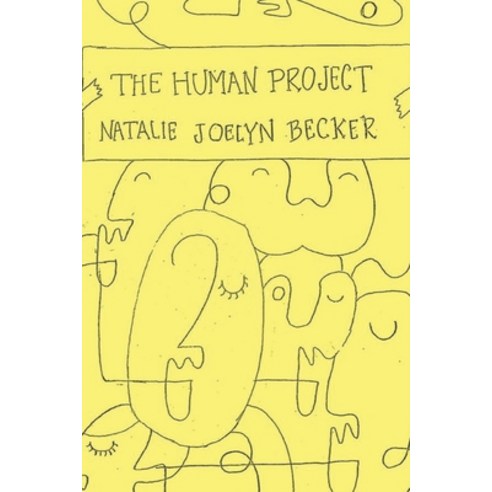 The Human Project Paperback, Independently Published