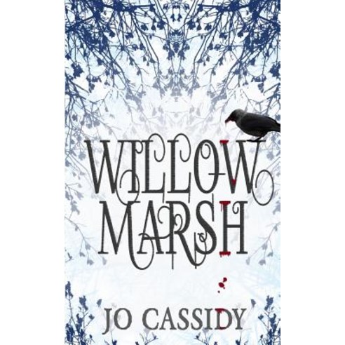 Willow Marsh Paperback, Monster Ivy Publishing, English, 9781948095174