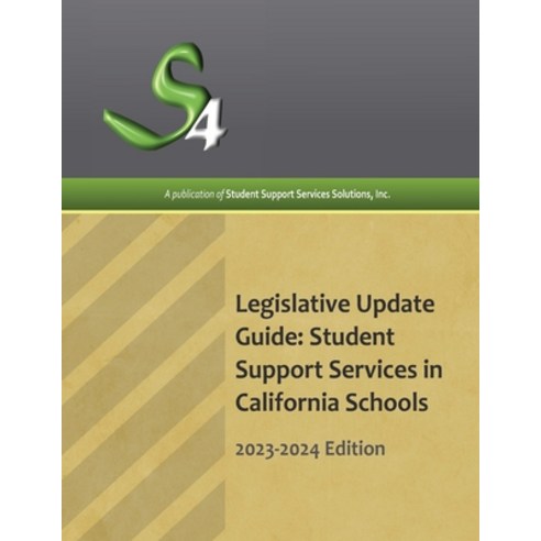 (영문도서) Legislative Update Guide: Student Support Services in California Schools Paperback, S4, English, 9798869355713