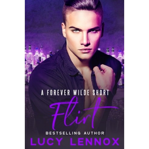 (영문도서) Flirt: A Forever Wilde Short Paperback, Lucy Lennox LLC, English, 9781954857162