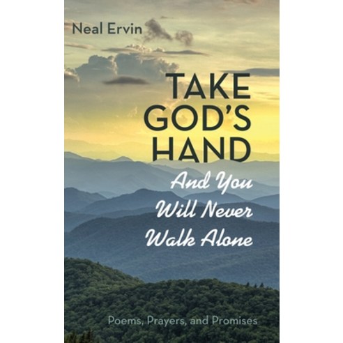 Take God''s Hand and You Will Never Walk Alone Hardcover, Resource Publications (CA), English, 9781725260184