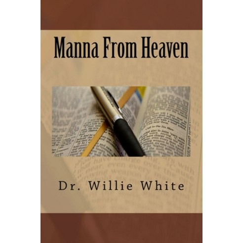 Manna From Heaven Paperback, Good Shepherd Writing and P...