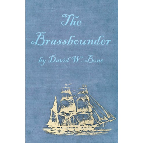(영문도서) The Brassbounder Paperback, Clapham Press, English, 9781406725957