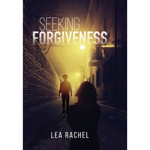 (영문도서) Seeking Forgiveness Hardcover, Writer''s Design Press, English, 9780990861645