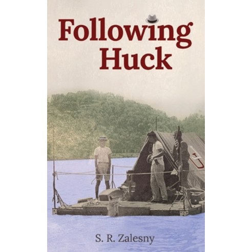 (영문도서) Following Huck Paperback, Gatekeeper Press, English, 9781662915970