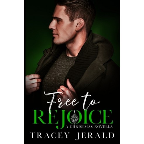 Free to Rejoice Paperback, Tracey Jerald, English, 9781732446151