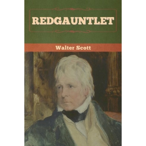 Redgauntlet Paperback, Bibliotech Press, English, 9781636372105
