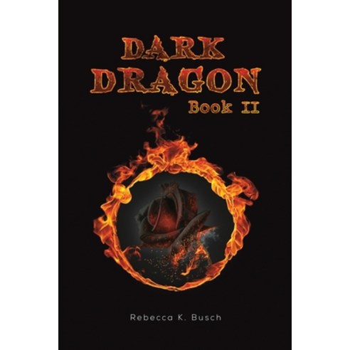 (영문도서) Dark Dragon Paperback, Austin Macauley, English, 9781649791221