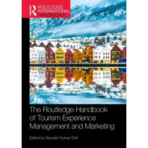 (영문도서) The Routledge Handbook of Tourism Experience Management and Marketing Paperback, English, 9780367492755