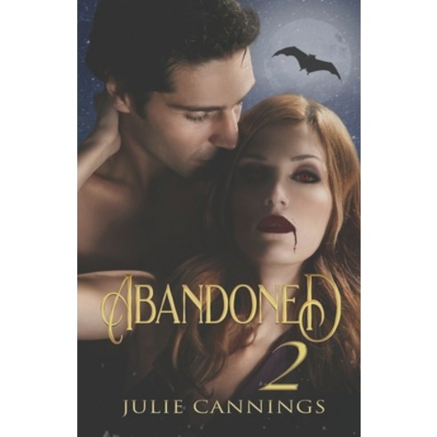 (영문도서) Abandoned 2 Paperback, Independently Published, English, 9798878690676