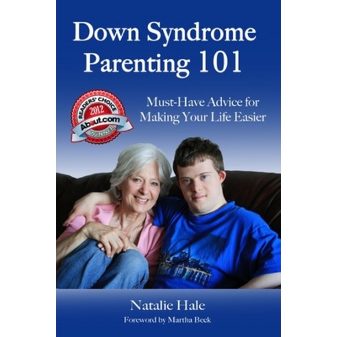 (영문도서) Down Syndrome Parenting 101: Must-Have Advice for Making Your Life Easier Paperback, Special Reads for Special N..., English, 9781088075227