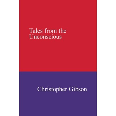 (영문도서) Tales from the Unconscious Paperback, Ipbooks