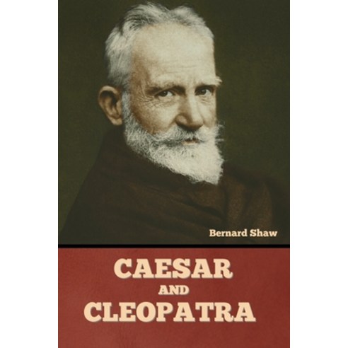 (영문도서) Caesar and Cleopatra Paperback, Bibliotech Press, English, 9781636377803