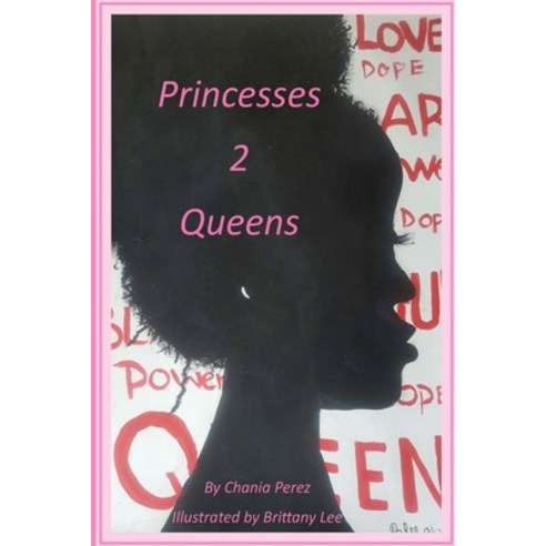 Princesses 2 Queens Paperback, Createspace Independent Pub..., English, 9781724576231
