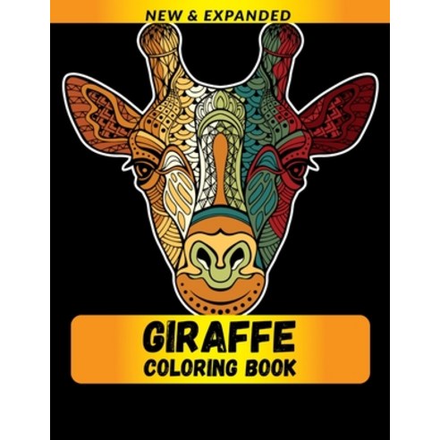 Giraffe Coloring Book: Stress Relieving Designs Coloring Book For Adults Paperback, Independently Published, English, 9798550319215