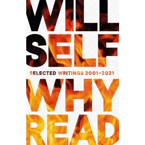 (영문도서) Why Read: Selected Writings 2001-2021 Hardcover, Grove Press, English, 9780802160249