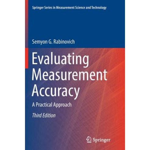 (영문도서) Evaluating Measurement Accuracy: A Practical Approach Paperback, Springer, English, 9783319867854