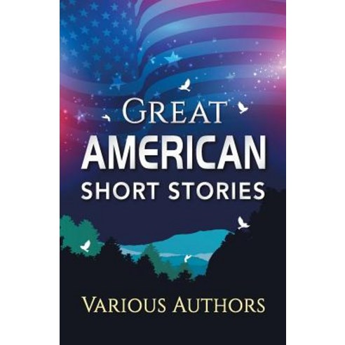 (영문도서) Great American Short Stories Paperback, General Press, English, 9789380914060