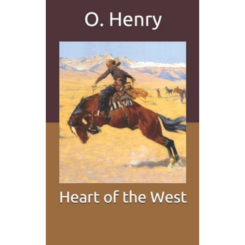 Heart of the West Paperback, Independently Published
