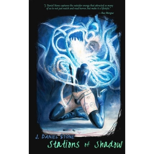 Stations of Shadow Paperback, Lethe Press