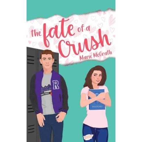 (영문도서) The Fate of a Crush Paperback, Creative James Media, English, 9781956183856