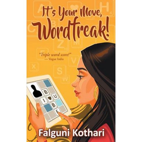 (영문도서) It''s Your Move Wordfreak! Paperback, Phalguni Kothari, English, 9781944048068