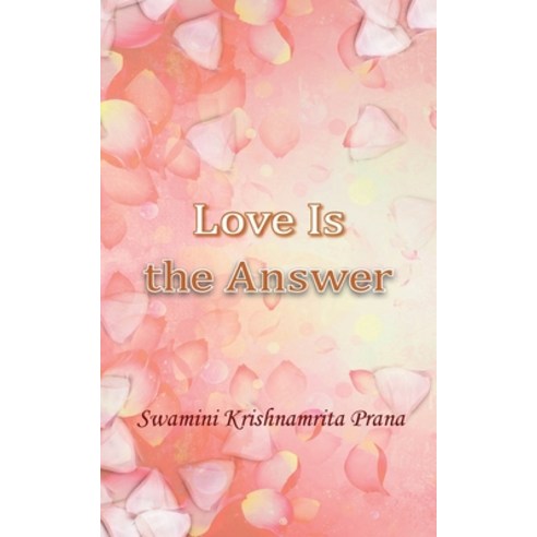 (영문도서) Love Is The Answer Paperback, M.A. Center, English, 9781680377842