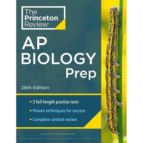 Princeton Review AP Biology Prep 26th Edition: 3 Practice Tests + Complete Content Rev...