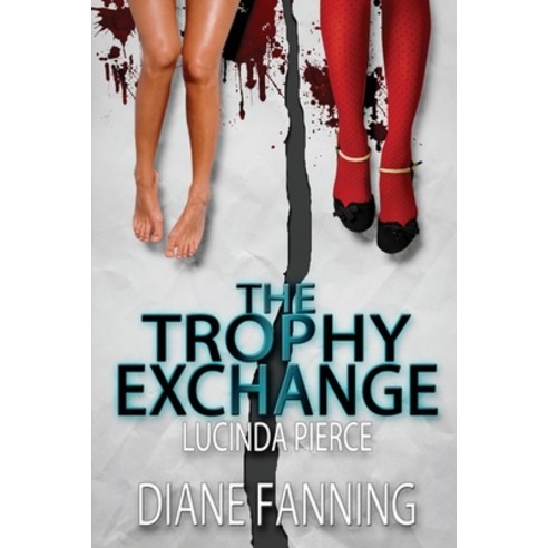 (영문도서) The Trophy Exchange Paperback, Falling Creek Press, English, 9798986947709
