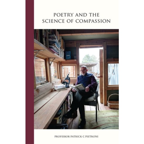 Poetry and the Science of Compassion Paperback, SF Design, LLC / Frescobooks