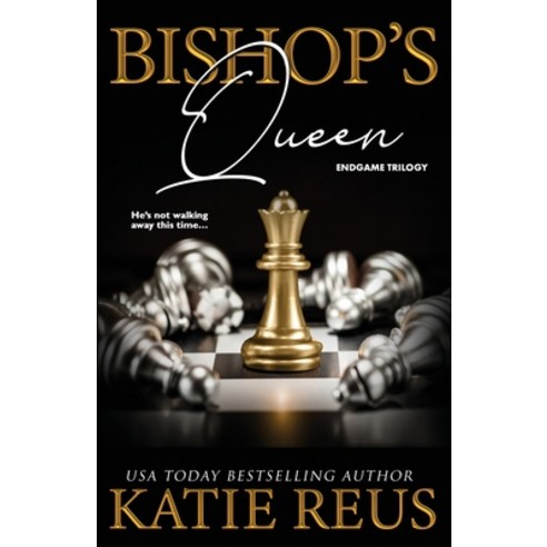 (영문도서) Bishop''s Queen Paperback, Katie Reus K R Press LLC, English, 9781635563092