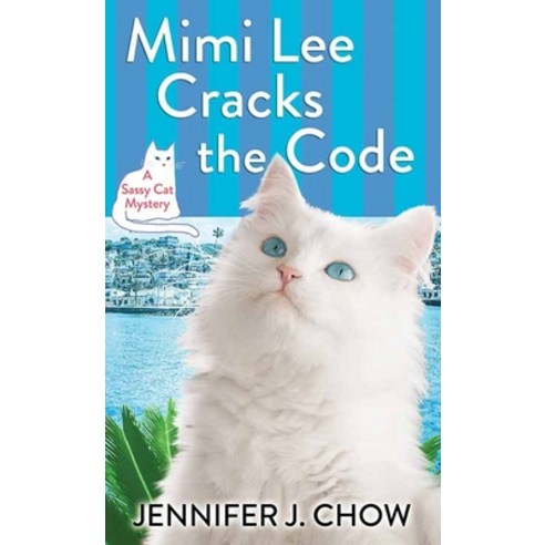 (영문도서) Mimi Lee Cracks the Code: A Sassy Cat Mystery Library Binding, Premier Mystery Series, English, 9781638081845