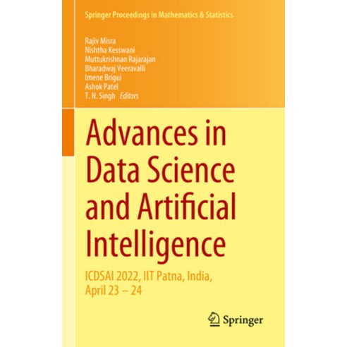 (영문도서) Advances in Data Science and Artificial Intelligence: Icdsai 2022 Iit Patna India April 23... Hardcover, Springer, English, 9783031161773