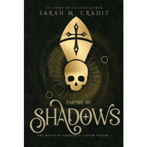 (영문도서) Empire of Shadows: A New Orleans Witches Family Saga Hardcover, Sarah M. Cradit, English, 9781958744062