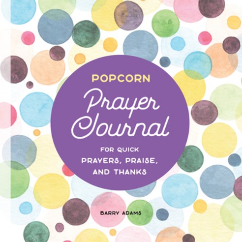 (영문도서) Popcorn Prayer Journal: For Quick Prayers Praise and Thanks Paperback, Callisto, English, 9781646114672