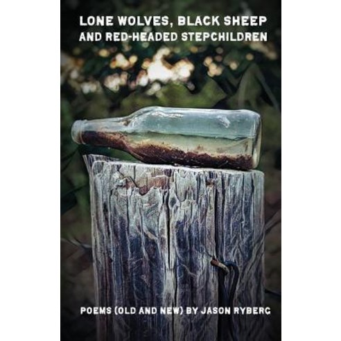 (영문도서) Lone Wolves Black Sheep and Red-Headed Stepchildren Paperback, Kung Fu Treachery Press, English, 9781946642752