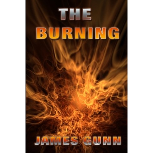 The Burning Paperback, Independently Published, English, 9798550224861
