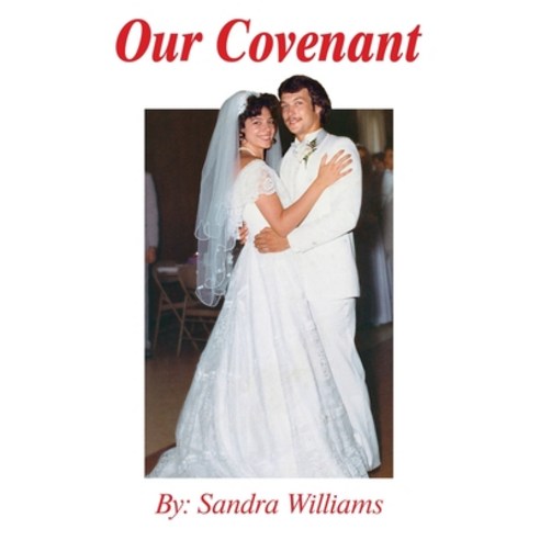(영문도서) Our Covenant Paperback, Sandra Williams, English, 9780997745016