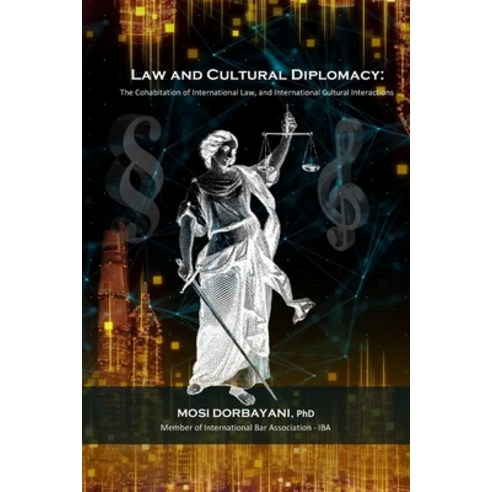 (영문도서) Law and Cultural Diplomacy Paperback, Waalm Publications, English, 9781777072087