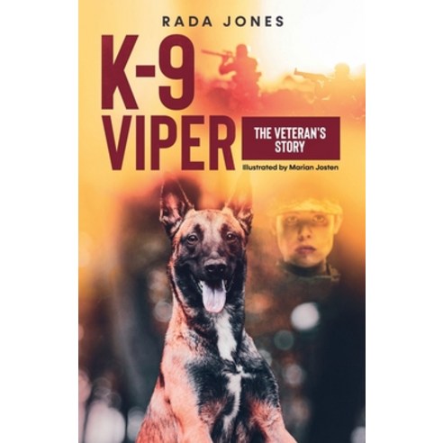 (영문도서) K-9 Viper: The Veteran''s Story Paperback, Apolodor, English, 9781087997421