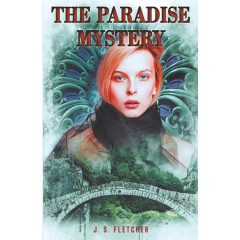(영문도서) The Paradise Mystery Paperback, Classy Publishing, English, 9789355220844