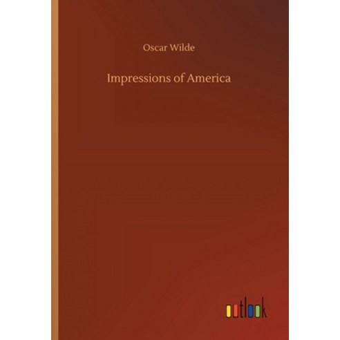 Impressions of America Paperback, Outlook Verlag, English, 9783732658329