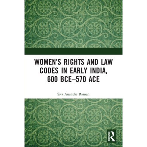 (영문도서) Women''s Rights and Law Codes in Early India 600 BCE-570 ACE Paperback, Routledge Chapman & Hall, English, 9780367496920
