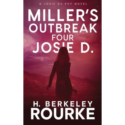 (영문도서) Miller''s Outbreak / Four Josie D Paperback, Next Chapter, English, 9784824118264