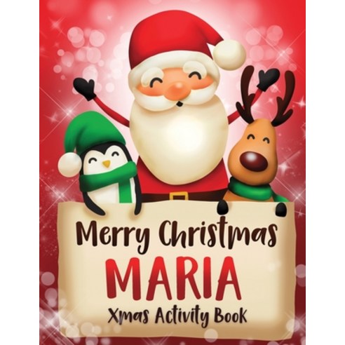 Merry Christmas Maria: Fun Xmas Activity Book Personalized for Children perfect Christmas gift idea Paperback, Independently Published