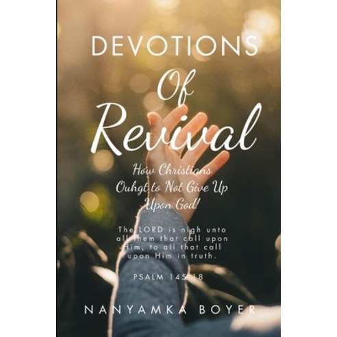 (영문도서) Devotions Of Revival Paperback, Independently Published, English, 9798545097791