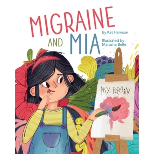 (영문도서) Migraine and Mia Paperback, Warren Publishing, Inc, English, 9781954614369